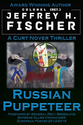 Coperta cărții 'Russian Puppeteer: Dr Curt Nover Series - Jeffrey H. Fischer'