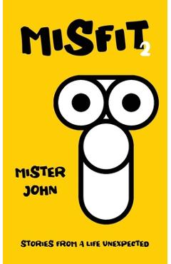 Coperta cărții 'Misfit 2 - Mister John'