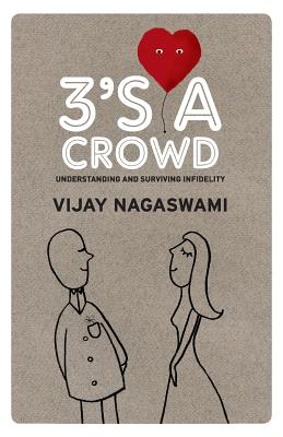 3's a Crowd - Vijay Nagaswami