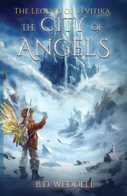 Coperta cărții 'The City of Angels - B. D. Weddell'