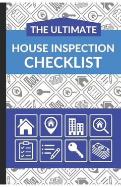 Poza produsului The Ultimate House Inspection Checklist: First Time Home Buyers Guide for Home Purchase, Property Inspection Checklist, House Flipping Book, Real Esta - Ultimate Property Buying Checklist