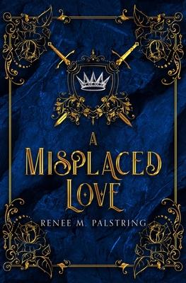 Coperta cărții 'A Misplaced Love - Renee Palstring'