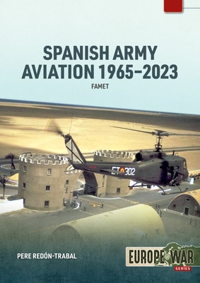 Coperta cărții 'Spanish Army Aviation 1965-2023: Famet - Pere Redón-trabal'