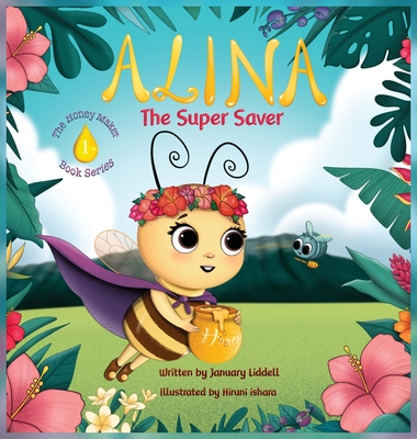 Coperta cărții 'Alina the Super Saver - January Liddell'