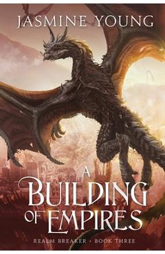 Coperta cărții 'A Building of Empires - Jasmine Young'