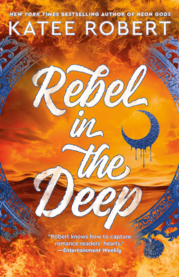 Rebel in the Deep - Katee Robert