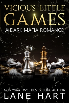 Coperta cărții 'Vicious Little Games: A Dark Mafia Romance - Lane Hart'