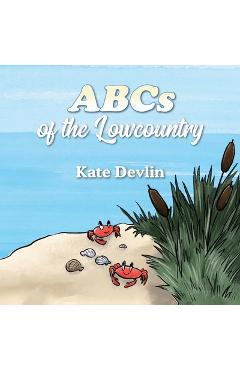 Coperta cărții 'ABCs of the Lowcountry - Kate Devlin'