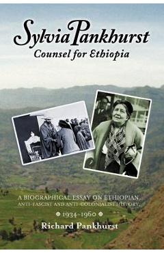 Coperta cărții 'Sylvia Pankhurst: Counsel for Ethiopia - Richard Pankhurst'