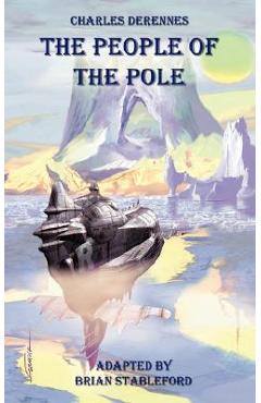 Coperta cărții 'The People of the Pole - Charles Derennes'