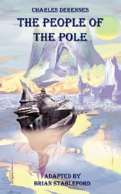 Coperta cărții 'The People of the Pole - Charles Derennes'