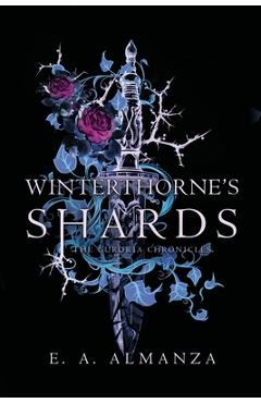 Coperta cărții 'Winterthorne's Shards - Emily Almanza'