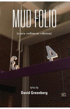 Poza produsului Mud Folio: Extra Sediment Edition - David Greenberg