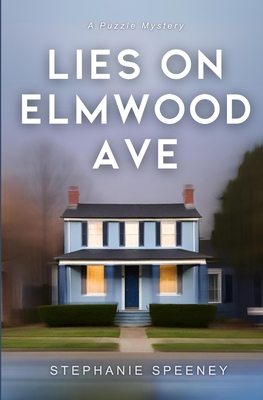 Lies on Elmwood Ave - Stephanie Speeney