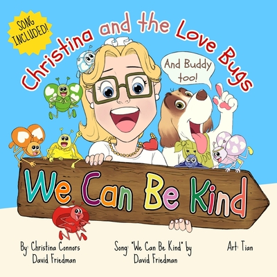 We Can Be Kind - Christina Connors