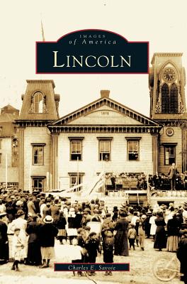Lincoln - Charles E. Savoie
