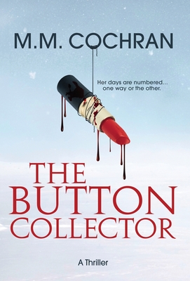 The Button Collector - M. M. Cochran