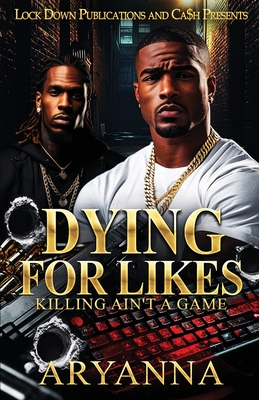 Dying For Likes -