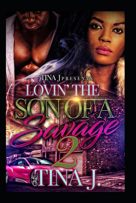 Coperta cărții 'Luvin The Son of a Savage 2 - Tina J'