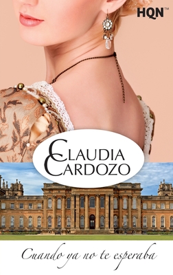 Cuando ya no te esperaba - Claudia Cardozo