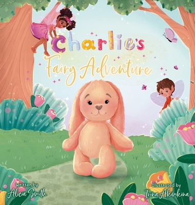 Coperta cărții 'Charlie's Fairy Adventure - Alicia Smith'