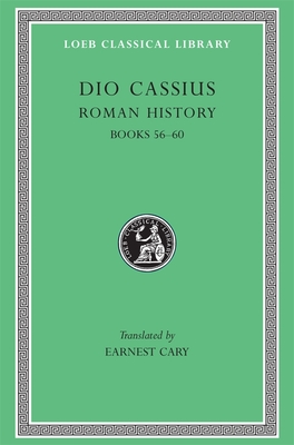Roman History, Volume VII: Books 56-60 - 