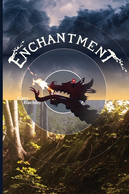 Enchantment - Gary J. Buehler
