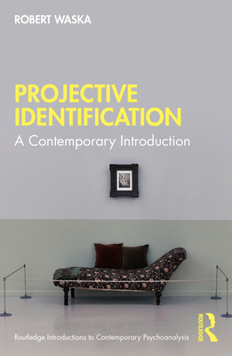Coperta cărții 'Projective Identification: A Contemporary Introduction - Robert Waska'