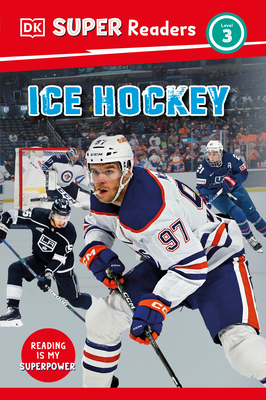 DK Super Readers Level 3 Ice Hockey -