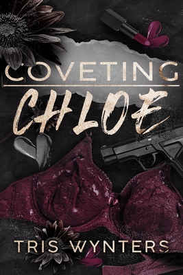 Coveting Chloe - Tris Wynters