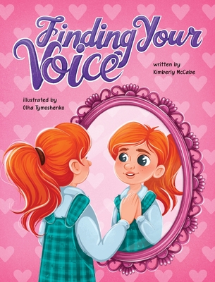 Finding Your Voice - Kimberly Mccabe