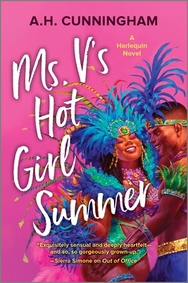 Ms. V's Hot Girl Summer: A Spicy Black Latinx Age-Gap Romance - A. H. Cunningham