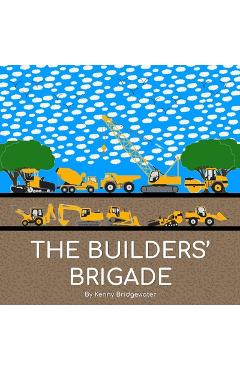 Coperta cărții 'The Builders' Brigade - Kenny Bridgewater'