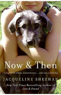 Coperta cărții 'Now & Then - Jacqueline Sheehan'