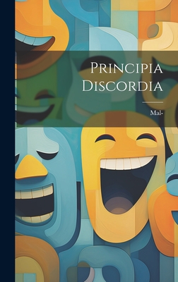Coperta cărții 'Principia Discordia -'