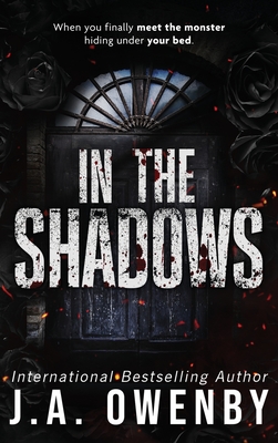 In the Shadows - J. A. Owenby