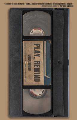 Play, Rewind - John Vurro