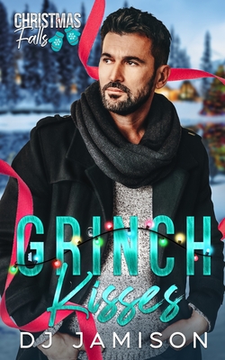 Coperta cărții 'Grinch Kisses - Dj Jamison'
