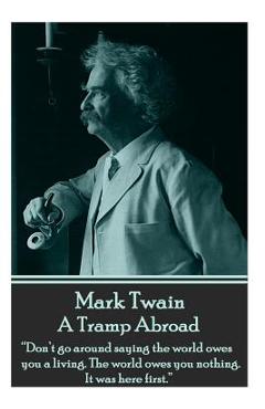 Coperta cărții 'Mark Twain - A Tramp Abroad: 