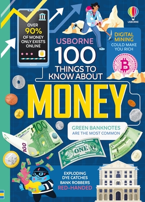 100 Things to Know about Money - Alice James