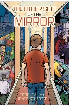 Poza produsului The Other Side of the Mirror - Bradley Lim