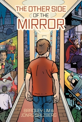 The Other Side of the Mirror - Bradley Lim
