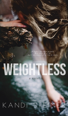 Weightless - Kandi Steiner