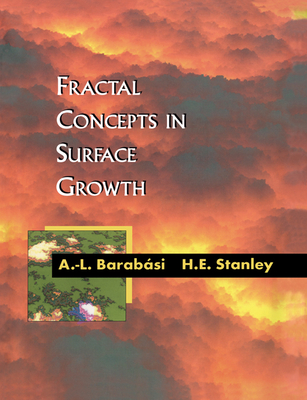 Fractal Concepts in Surface Growth - A. -. L. Barabási