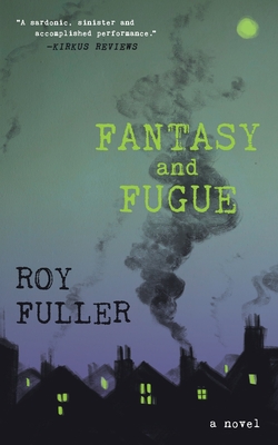 Coperta cărții 'Fantasy and Fugue - Roy Fuller'
