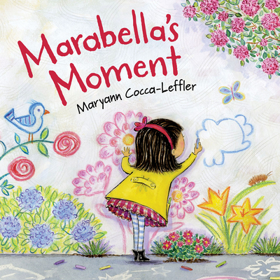 Marabella's Moment - Maryann Cocca-leffler
