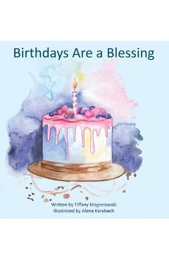 Coperta cărții 'Birthdays Are a Blessing - Tiffany Magierowski'