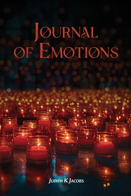 Journal of Emotions - Judith K. Jacobs
