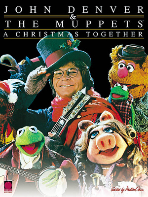 Coperta cărții 'John Denver & the Muppets(tm) - A Christmas Together - John Denver'
