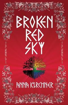 Coperta cărții 'Broken Red Sky - Anna Kirchner'
